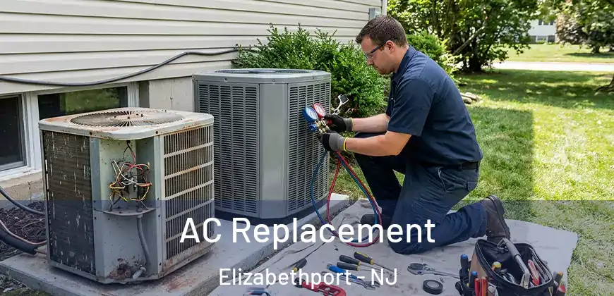 AC Replacement Elizabethport - NJ
